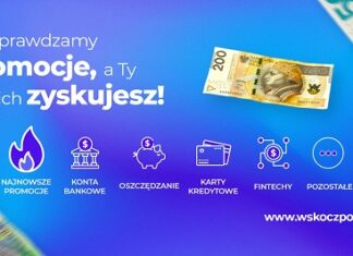 Wskoczpokase.pl – miejsce, które pomoże ci odkryć aktualne promocje bankowe promocje bankowe